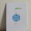 Blue bauble - hope - greetings card - Image 2